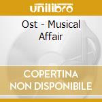 Ost - Musical Affair cd