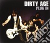 Dirty Age - Plug In cd