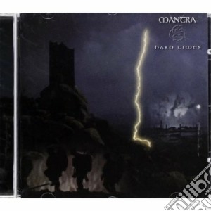 Mantra - Hard Times cd musicale di Mantra