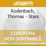 Rodenbach, Thomas - Stars cd