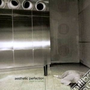 Aesthetic Perfection - Close To Human cd musicale di Perfection Aesthetic