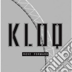 Kloq - Move Forward
