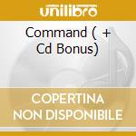 Command ( + Cd Bonus) cd musicale di CLIENT