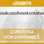 Hexakosioihexekontahexa cd