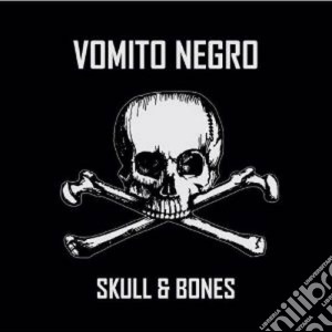 Skull And Bones cd musicale di Negro Vomito