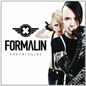 Formalin - Bodyminding cd musicale di FORMALIN