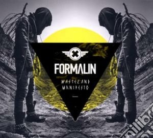 Formalin - Wasteland Manifesto (2 Cd) cd musicale di Formalin