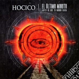 Hocico - El Ultimo Minuto cd musicale di Hocico