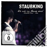 Staubkind - Wo Wir Zu Hause Sind (2 Cd) cd