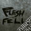Flesh & Fell - Flesh & Fell cd