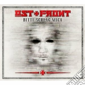 Ost+Front - Bitte Schlag' Mich cd musicale di Ost/front