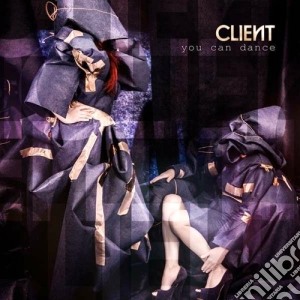 (LP Vinile) Client - You Can Dance lp vinile di Client