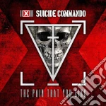 Suicide Commando - The Pain That You Like cd