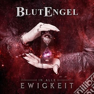 Blutengel - In Alle Ewigkeit cd musicale di Blutengel