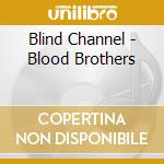 Blind Channel - Blood Brothers cd