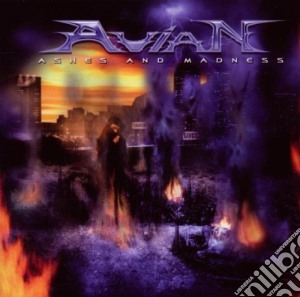 Avian - Ashes And Madness cd musicale di AVIAN