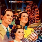 (LP Vinile) Cryssis - Kursaal Knights (2 Lp) vinile