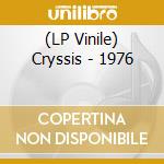 (LP Vinile) Cryssis - 1976 lp vinile di Cryssis