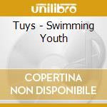 Tuys - Swimming Youth cd