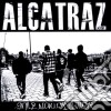 Alcatraz - Smile Now, Cry Later cd