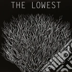 (LP Vinile) Lowest (The) - The Lowest vinile