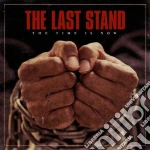 (LP Vinile) Last Stand (The) - The Time Is Now vinile