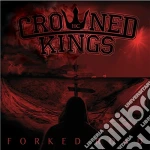 Crowned Kings - Forked Road cd