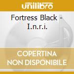 Fortress Black - I.n.r.i. cd