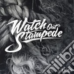 Watch Out Stampede - Tides