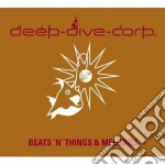 Deep-dive Corp - Beats'n'things/melodies