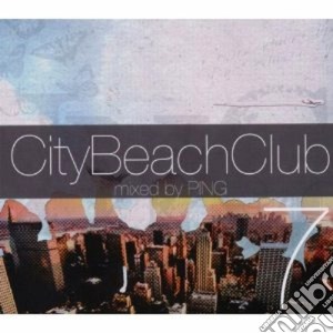 City beach club vol.7 cd musicale di Artisti Vari