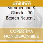 Sommerland & Glueck - 30 Besten Neuen Schlaf cd musicale di Sommerland & Glueck