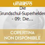 Die Grundschul-Superhelden - 09: Die Reise Ins Mittelalter cd