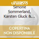 Simone Sommerland, Karsten Gluck & Die Kita-Frosche - Die 30 Besten Neuen Kinderlieder cd
