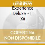 Experience Deluxe - L Xii cd