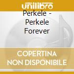 Perkele - Perkele Forever