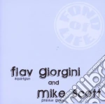 Flav Giorgini And Mike Scott - Split cd