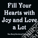 Fill Your Heart With Joy And Love cd