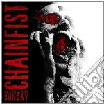 Chainfist - Black Out Sunday cd