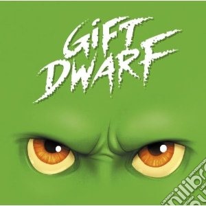 Giftdwarf - Giftdwarf cd musicale di Giftdwarf