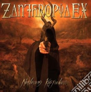 Zanthropya Ex - Notloesung Kopfschuss cd musicale di Ex Zanthropya