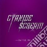 Cyanide Scream - Battle On