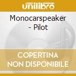 Monocarspeaker - Pilot cd musicale di Monocarspeaker