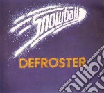 Snowball - Defroster