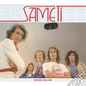 Sameti - Hungry For Love cd musicale di Sameti
