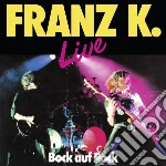 Franz K. - Bock Auf Rock Live cd