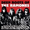 Deep Roots Of The Ramones / Various cd