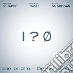 Schaper. Engel & Mcgrohan - One Or Zero cd