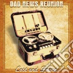 Bad News Reunion - Lost And Found