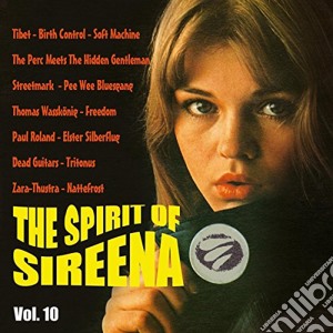 Spirit Of Sireena Vol.10 cd musicale